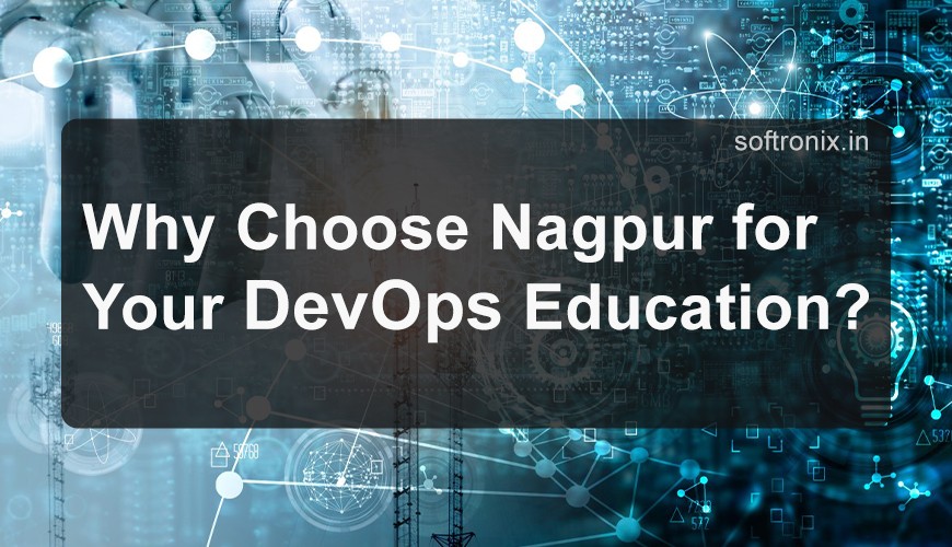 Learn DevOps in Nagpur with Hands-On Classes in 2024