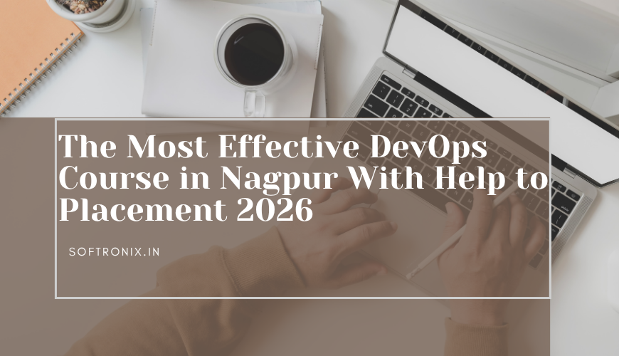 The Most Effective DevOps Course in Nagpur With Help to Placement 2026