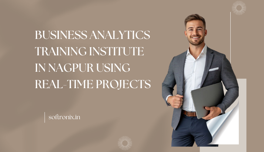Business Analytics Training Institute in Nagpur using real-time Projects