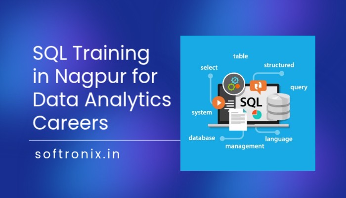 SQL Training in Nagpur for Data Analytics Careers