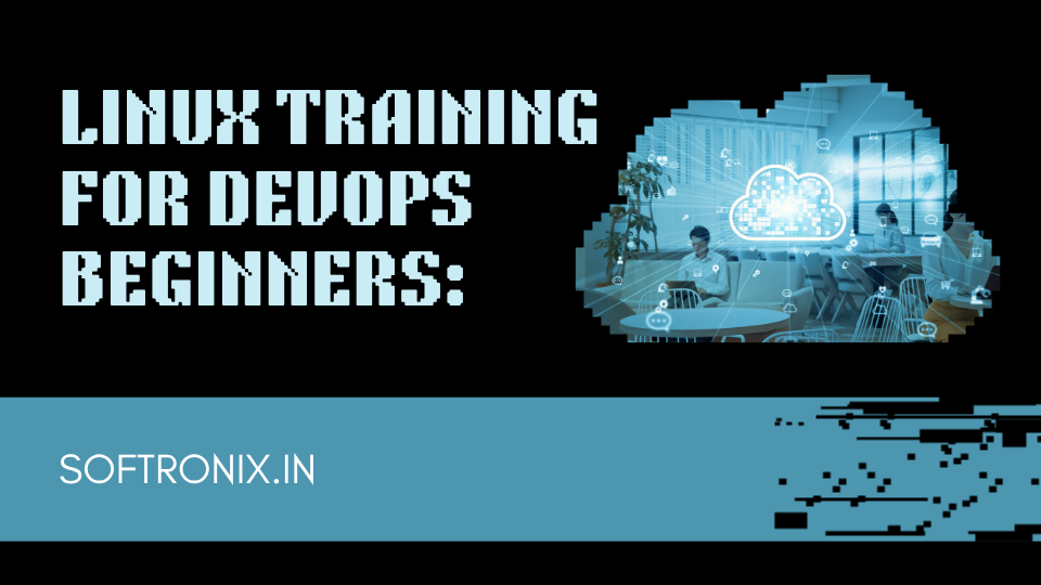 Linux Training for DevOps Beginners: