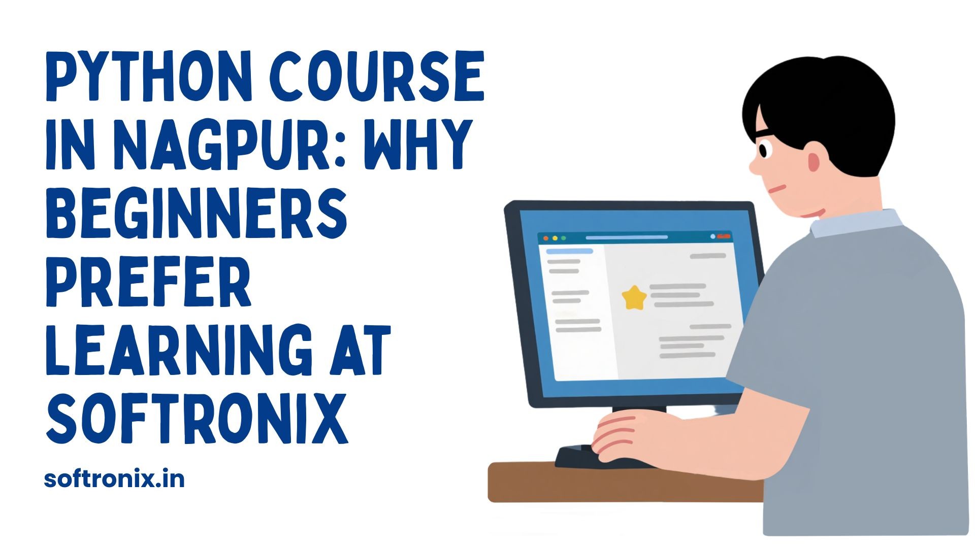Why do Beginners prefer learning Python Course in Nagpur at Softronix?